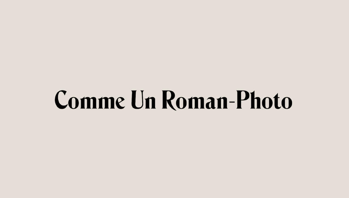 Comme un roman photo